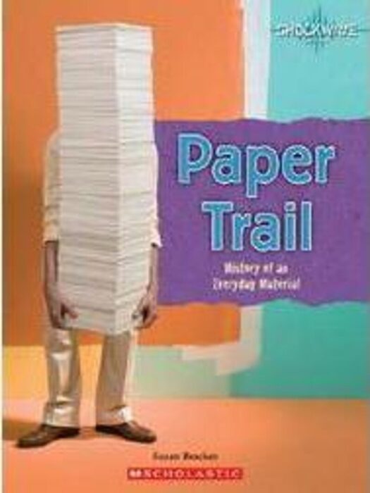 Paper Trail by Susan Brocker Scholastic