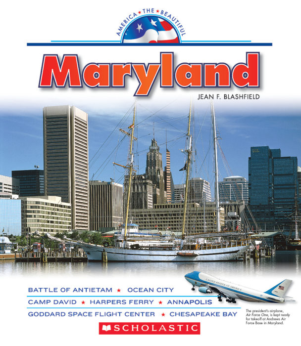 Maryland by Jean F. Blashfield Scholastic