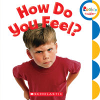 Rookie Toddler®: How Do You Feel?