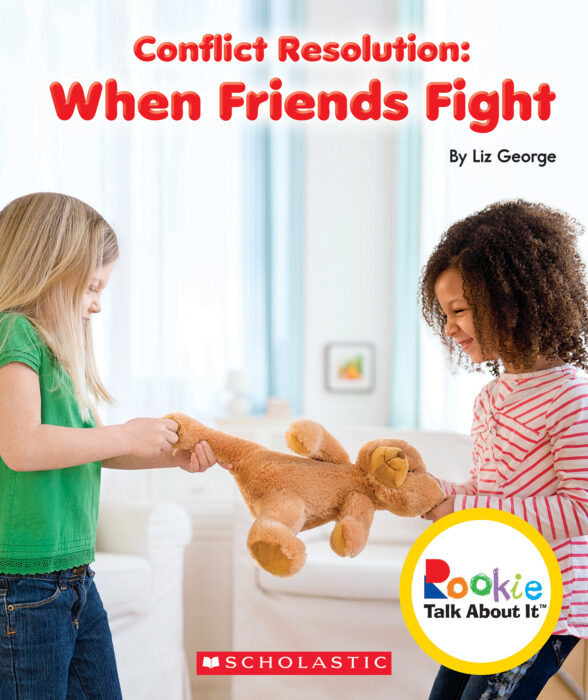conflict-resolution-when-friends-fight-by-elizabeth-george