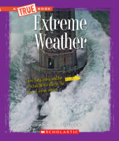 Extreme Weather (A True Book: Extreme Science)