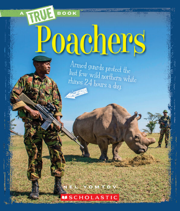Poachers by Nel Yomtov Scholastic