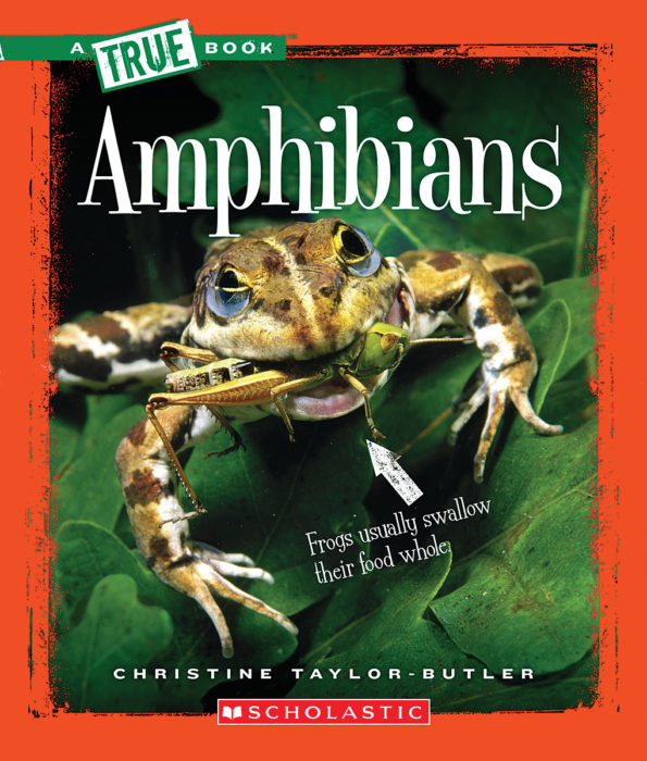 A True Book™-Animal Kingdom: Amphibians