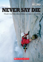 On the Record™: Never Say Die