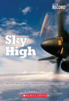 On the Record™: Sky High