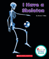 I Have a Skeleton