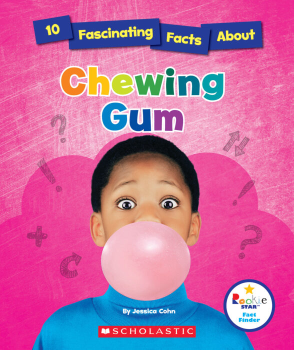 10 Fascinating Facts About Chewing Gum by Jessica Cohn
