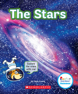 Rookie Read-About® Science-The Universe: The Stars by Cody Crane |  Scholastic Education