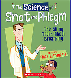 The Science of Snot and Phlegm: The Slimy Truth About Breathing