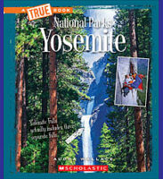 Yosemite (A True Book: National Parks)