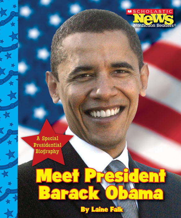 Scholastic News Nonfiction Readers®-Let's Visit the White House: Meet President Barack Obama