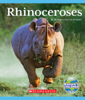 Nature's Children™-Animals in Danger!: Rhinoceroses