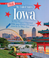 Iowa (A True Book: My United States)