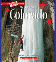 Colorado (A True Book: My United States)