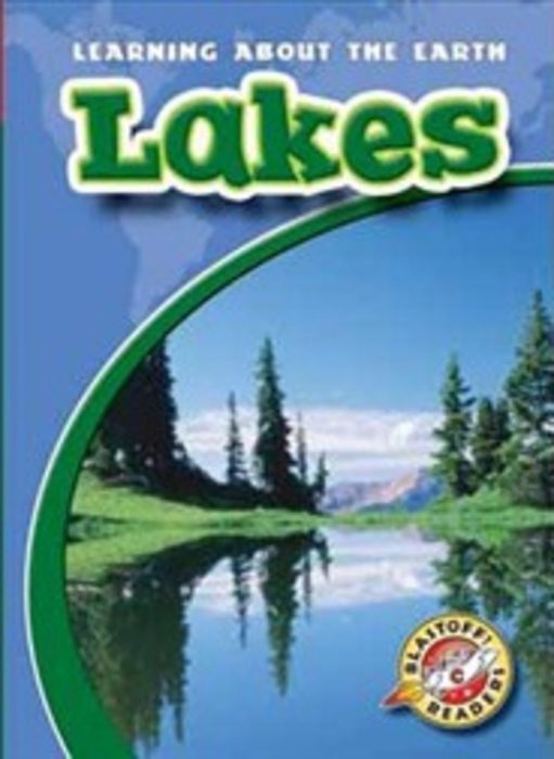 Lakes by Emily K. Green Scholastic