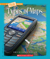 Types of Maps (A True Book: Information Literacy)