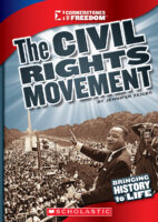 Cornerstones of Freedom™-Third Series: The Civil Rights Movement