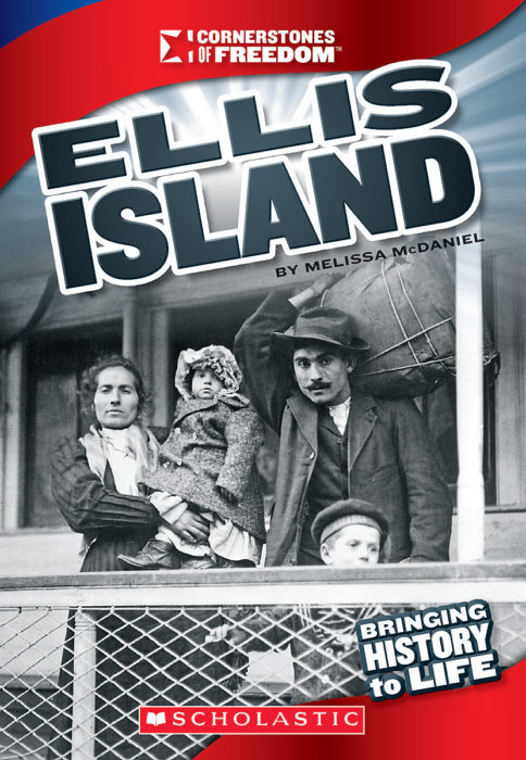 Cornerstones of Freedom™-Third Series: Ellis Island