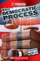 Cornerstones of Freedom™-Third Series: The Democratic Process