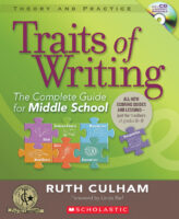 Traits of Writing: The Complete Guide for Middle School