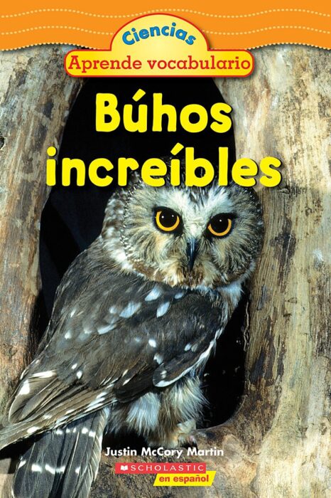 The　Increíbles　Vocabulary　Búhos　Teacher　Science　Store　Readers:　Scholastic