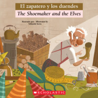 Bilingual Classic Tales: The Shoemaker and the Elves / El zapatero y los duendes