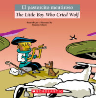 Bilingual Classic Tales: The Little Boy Who Cried Wolf / El pastorcito mentiroso