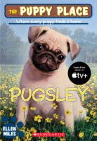 The Puppy Place: Pugsley (#9)