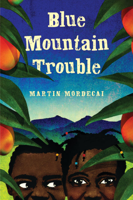 Blue Mountain Trouble by Martin Mordecai | Scholastic