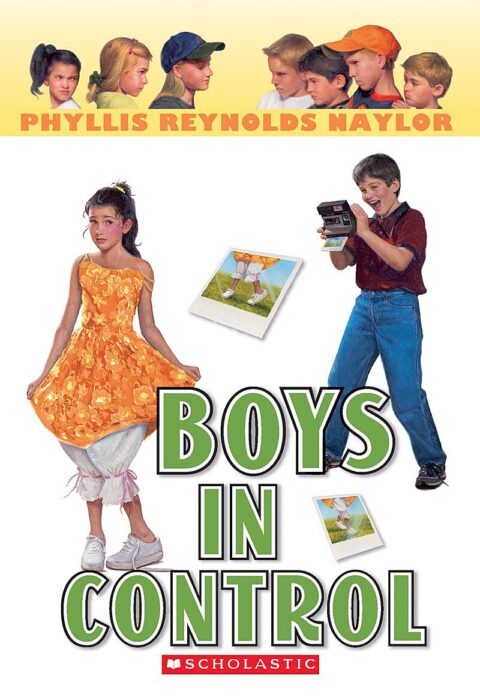 Boys Vs Girls Battles Boys In Control By Phyllis Reynolds Naylor
