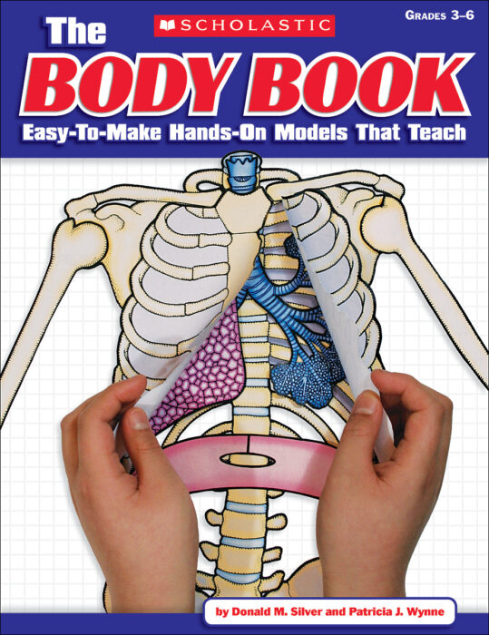 The Body Book by Donald M. Silver, Patricia J. Wynne
