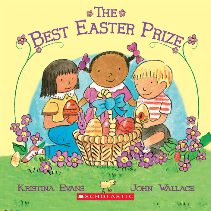 The Best Easter Prize by Kristina Evans Collier | Scholastic