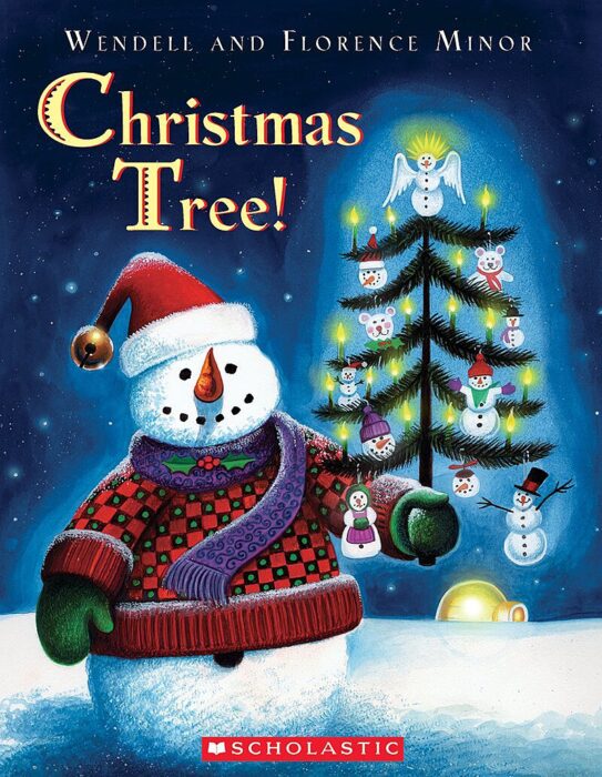 Christmas Tree! by Wendell Minor Scholastic