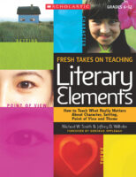 Fresh Takes on Teaching Literary Elements