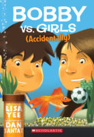 Bobby vs. Girls (Accidentally)