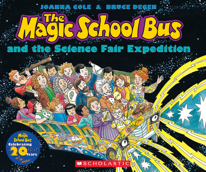 The Magic School Bus® and the Science Fair Expedition by Joanna 