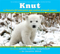 Knut: La historia del osito polar que cautivó al mundo entero