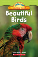 Science Vocabulary Readers: Beautiful Birds