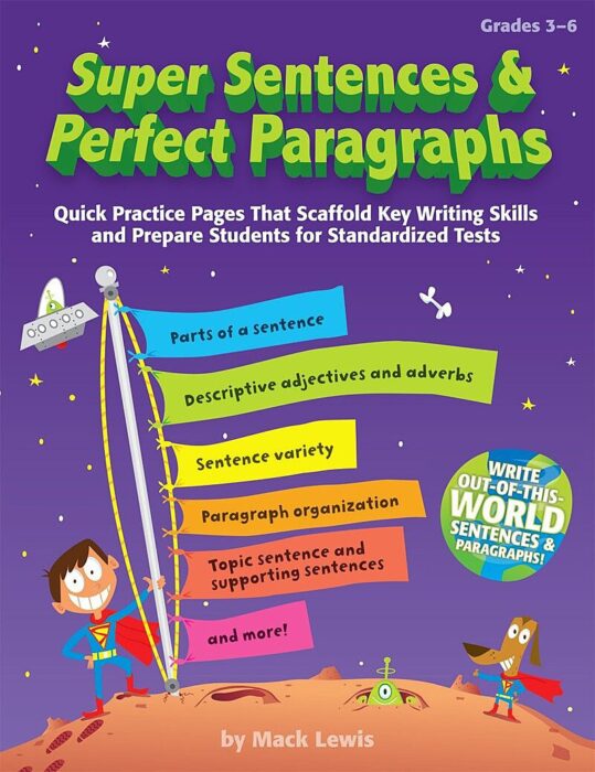 super-sentences-perfect-paragraphs-by-mack-lewis-scholastic