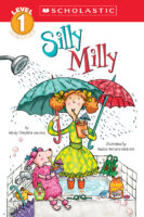 Scholastic Reader!® Level 1: Silly Milly