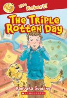 Oh No, It's Robert: The Triple Rotten Day