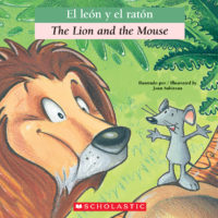 Bilingual Classic Tales: The Lion and the Mouse / El léon y el ratón
