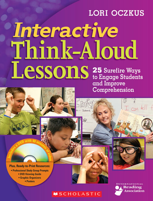Interactive ThinkAloud Lessons by Lori D. Oczkus Scholastic