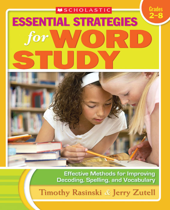 Essential Strategies for Word Study by Jerry ZutellTimothy V. Rasinski
