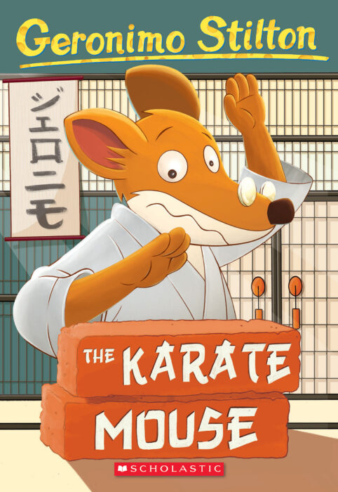 Geronimo Stilton The Karate Mouse By Geronimo Stilton