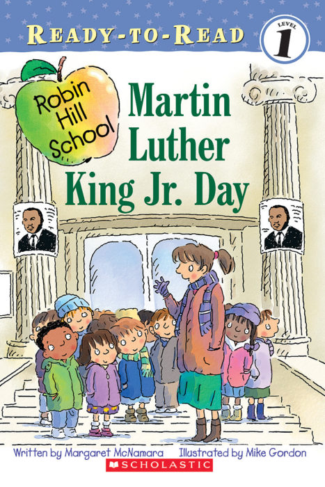 Robin Hill School: Martin Luther King Jr. day by Margaret McNamara