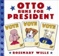 Otto Runs For President