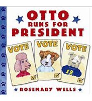 Otto Runs For President