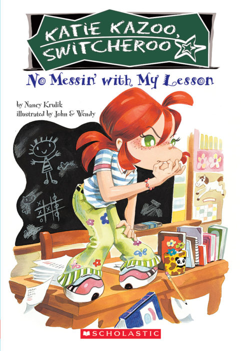 Katie Kazoo, Switcheroo: No Messin' With My Lesson by Nancy E. Krulik