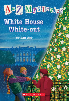 A to Z Mysteries Super Edition: White House White-Out